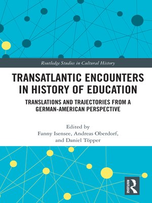 cover image of Transatlantic Encounters in History of Education